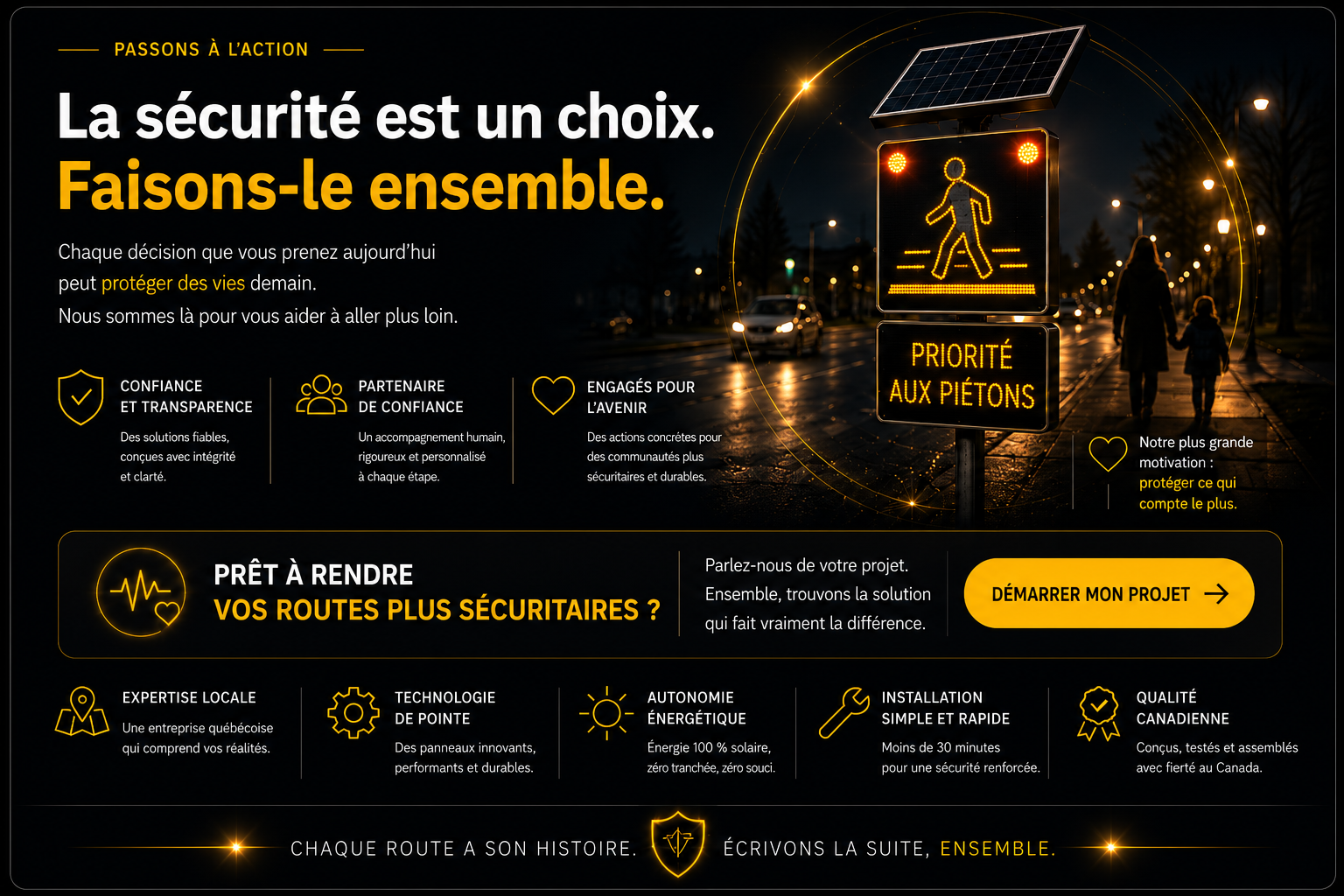 La sécurité est un choix. Faisons-le ensemble. — Trafic-Sécur
